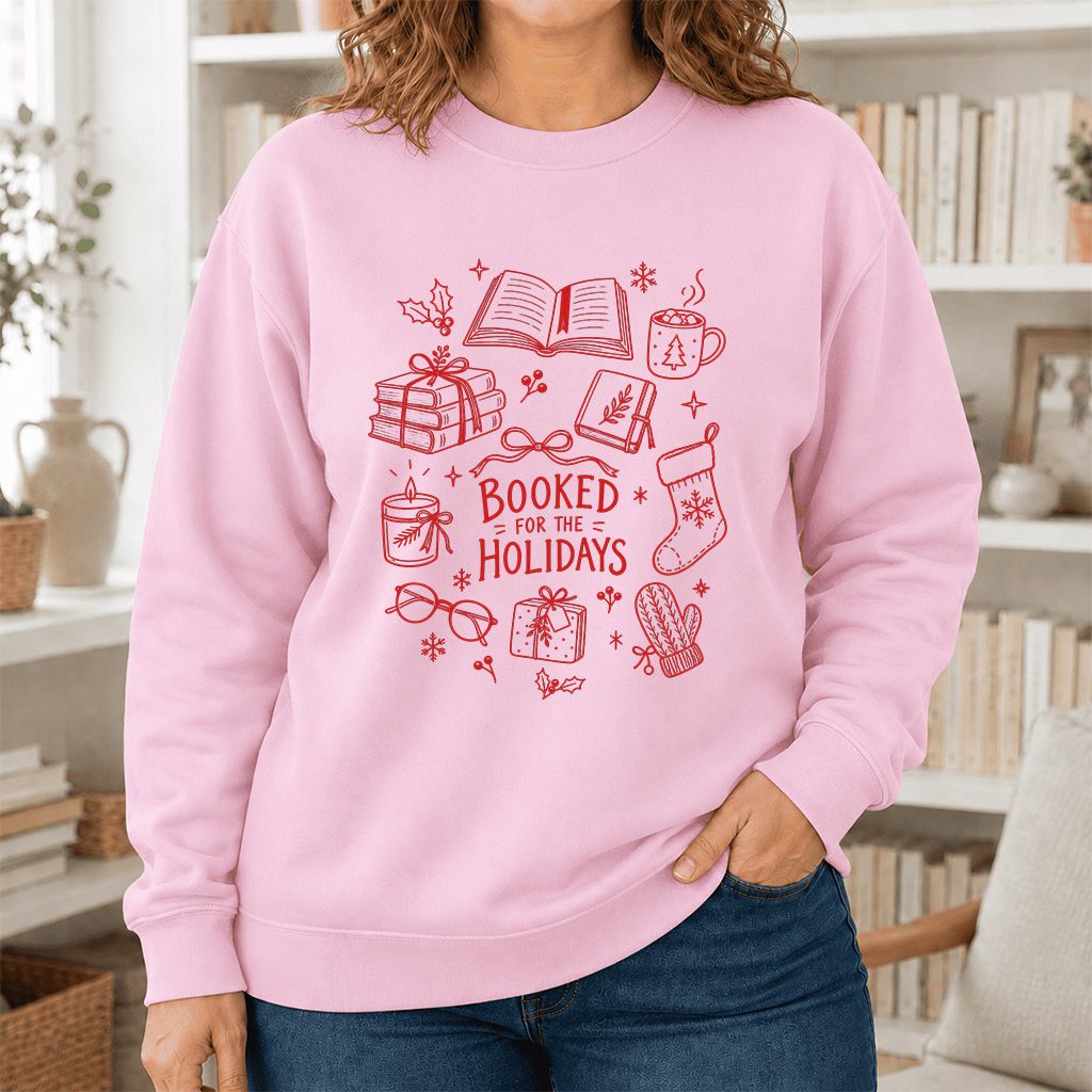 Booked For The Holidays Printed Sweatshirt | Christmas Book Lover Gift Light Pink