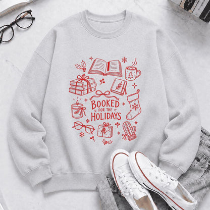 Booked For The Holidays Printed Sweatshirt | Christmas Book Lover Gift Sport Grey