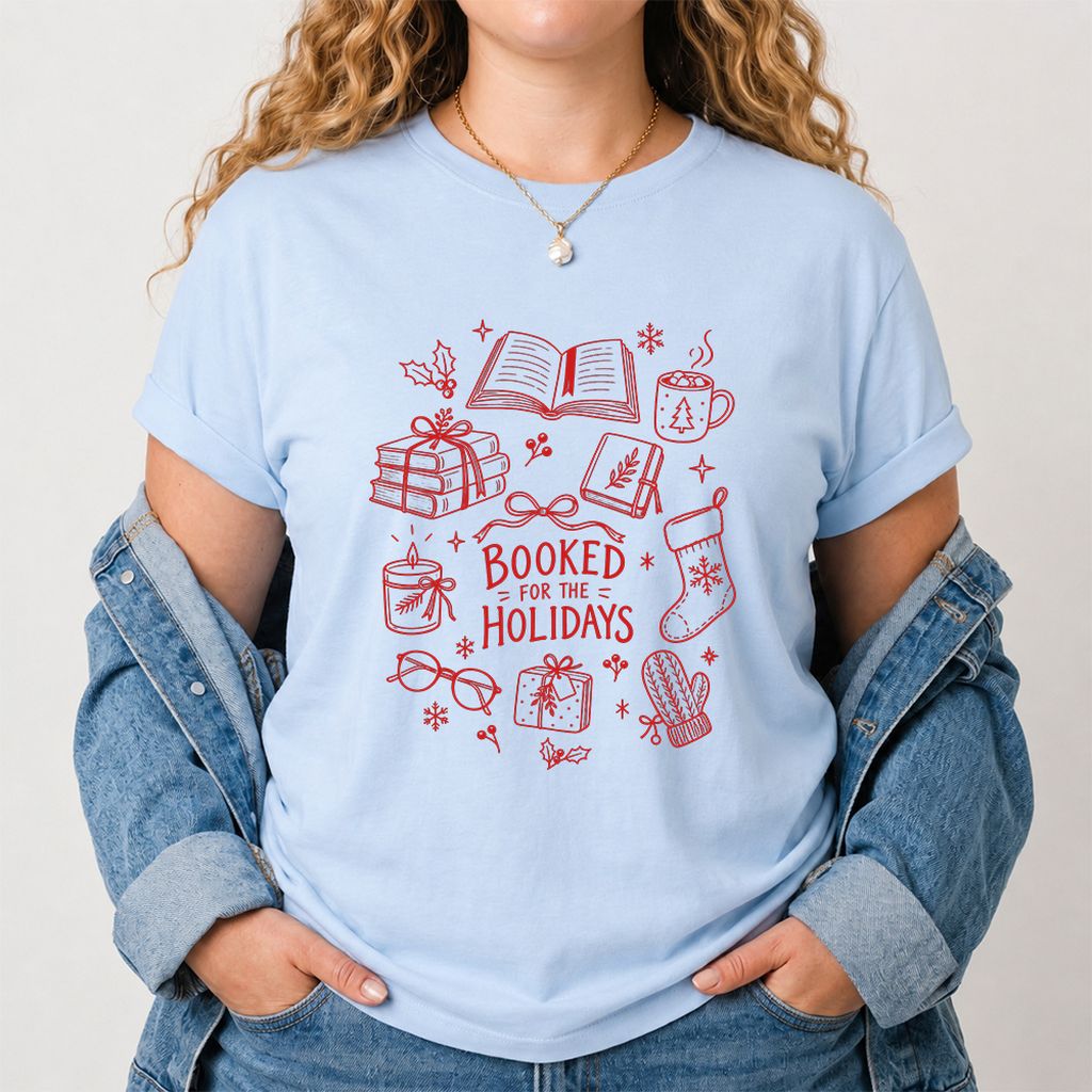 Booked For The Holidays Printed T-Shirt | Christmas Book Lover Gift Light Blue