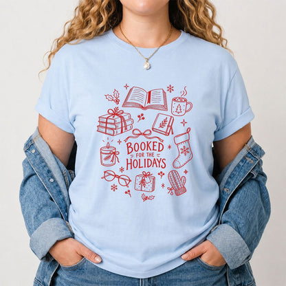 Booked For The Holidays Printed T-Shirt | Christmas Book Lover Gift Light Blue