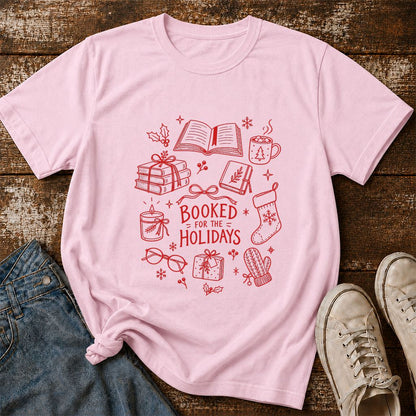 Booked For The Holidays Printed T-Shirt | Christmas Book Lover Gift Light Pink