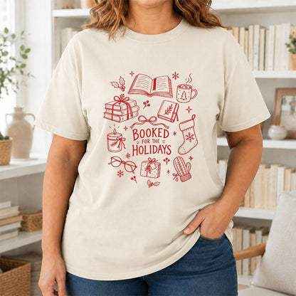 Booked For The Holidays Printed T-Shirt | Christmas Book Lover Gift Natural