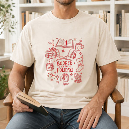 Booked For The Holidays Printed T-Shirt | Christmas Book Lover Gift Natural