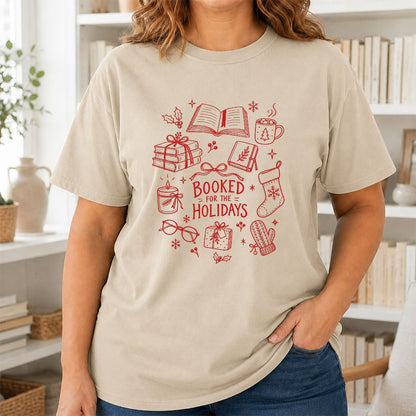 Booked For The Holidays Printed T-Shirt | Christmas Book Lover Gift Sand