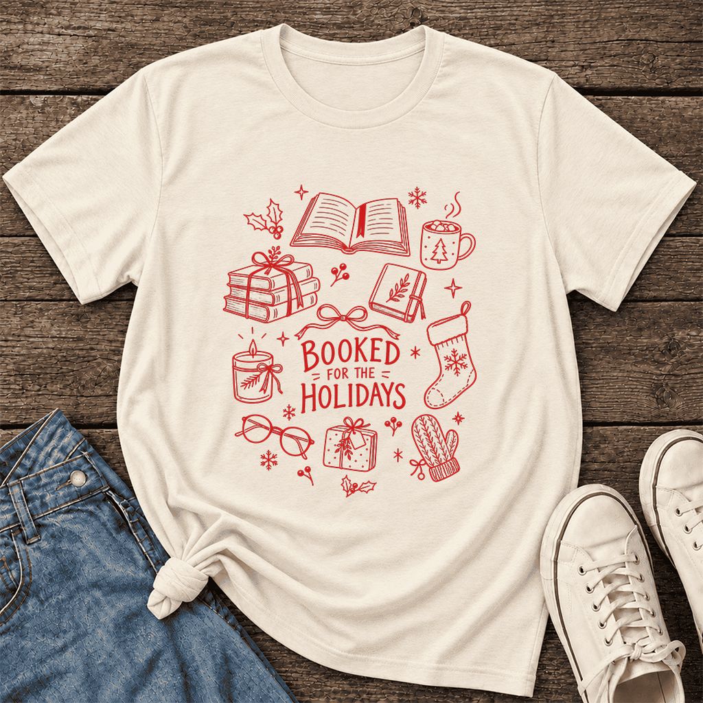 Booked For The Holidays Ultra-Soft Cotton T-Shirt | Christmas Reader Gift Natural