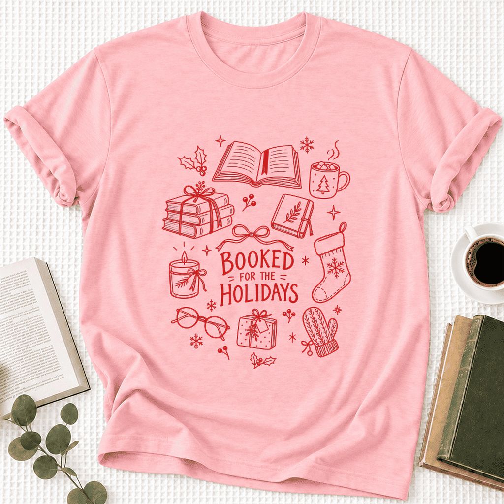 Booked For The Holidays Ultra-Soft Cotton T-Shirt | Christmas Reader Gift Pink