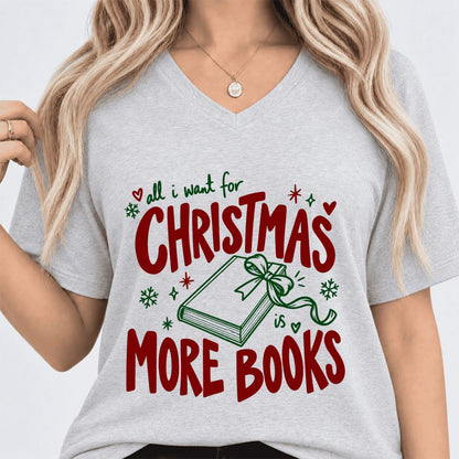 All I Want For Christmas Is More Books Ultra-Soft V-Neck | Reader Gift Ash