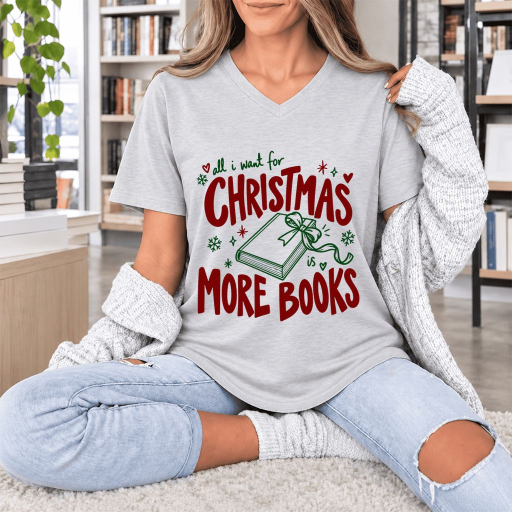 All I Want For Christmas Is More Books Ultra-Soft V-Neck | Reader Gift Ash