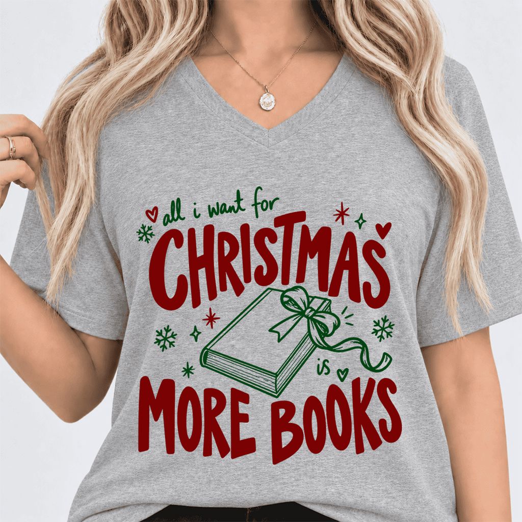 All I Want For Christmas Is More Books Ultra-Soft V-Neck | Reader Gift Athletic Heather