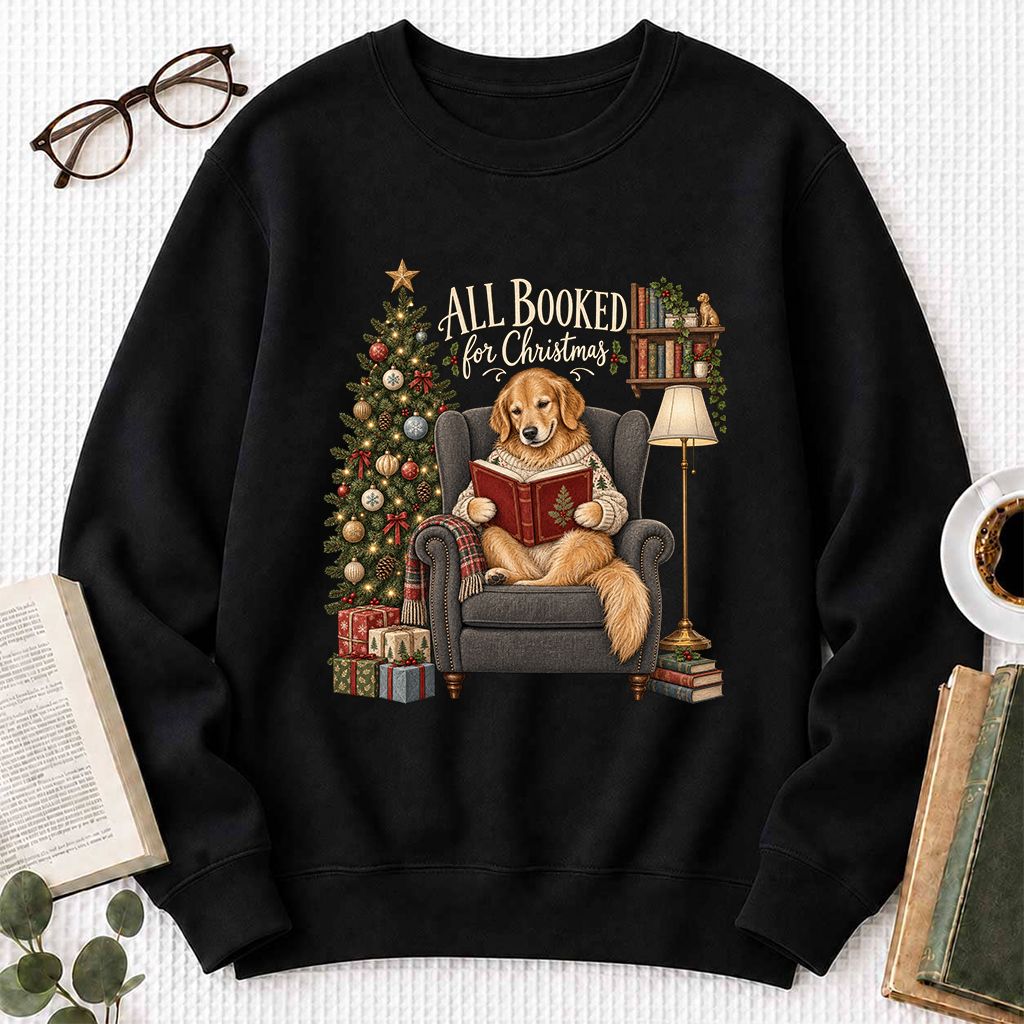 All Booked For Christmas Golden Retriever Printed Sweatshirt | Reader Gift Black