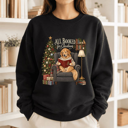 All Booked For Christmas Golden Retriever Printed Sweatshirt | Reader Gift Black
