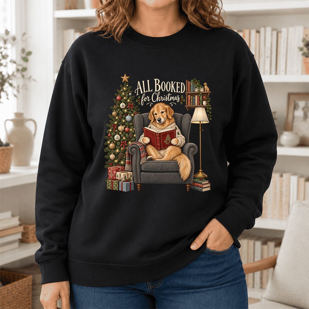 All Booked For Christmas Golden Retriever Printed Sweatshirt | Reader Gift Black