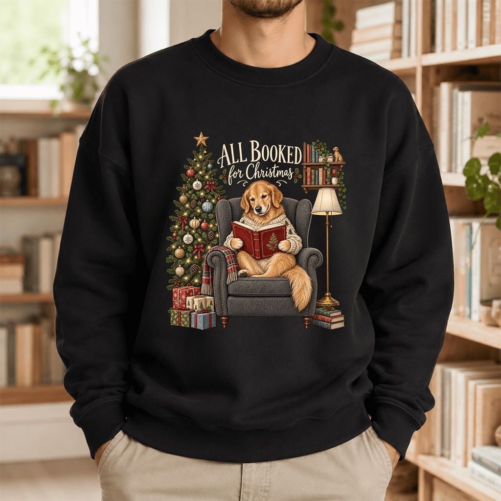 All Booked For Christmas Golden Retriever Printed Sweatshirt | Reader Gift Black