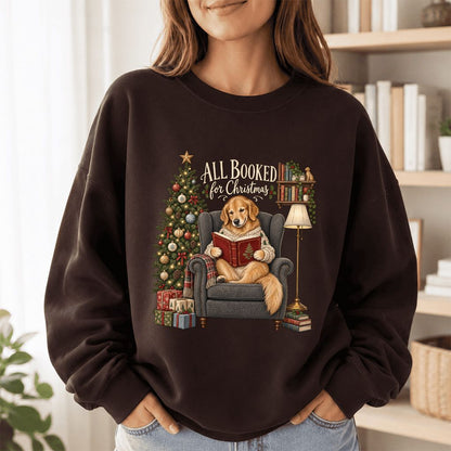All Booked For Christmas Golden Retriever Printed Sweatshirt | Reader Gift Dark Chocolate