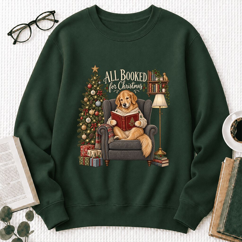All Booked For Christmas Golden Retriever Printed Sweatshirt | Reader Gift Forest Green