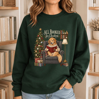 All Booked For Christmas Golden Retriever Printed Sweatshirt | Reader Gift Forest Green