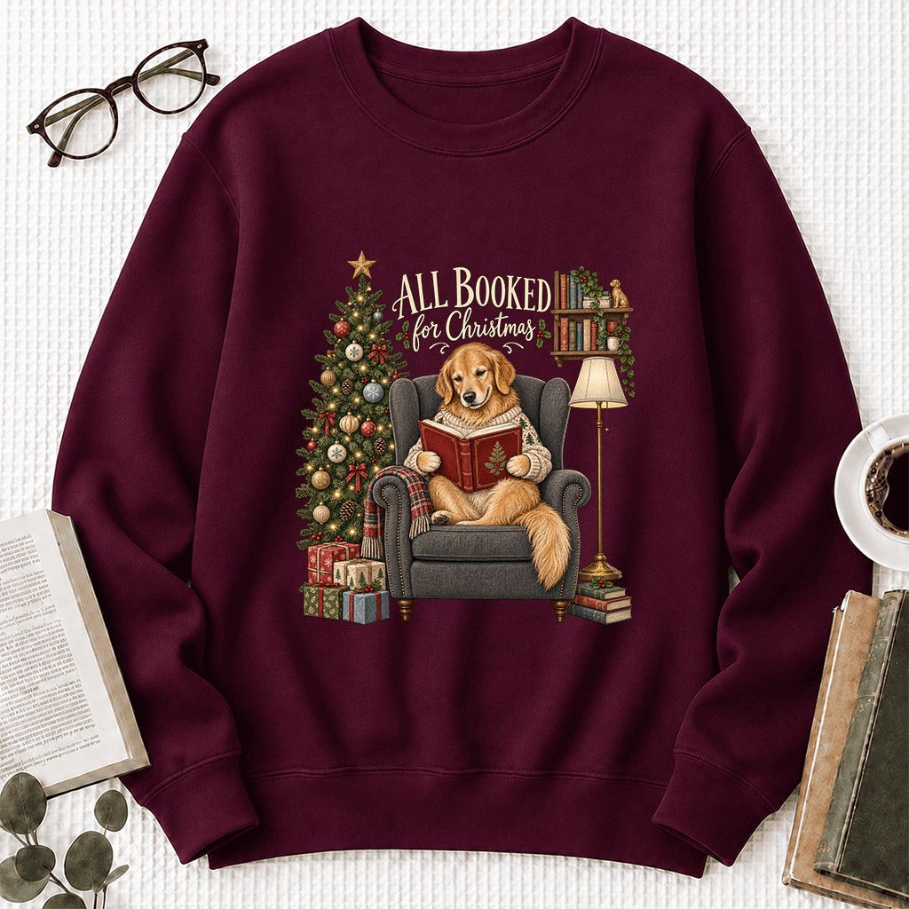 All Booked For Christmas Golden Retriever Printed Sweatshirt | Reader Gift Maroon
