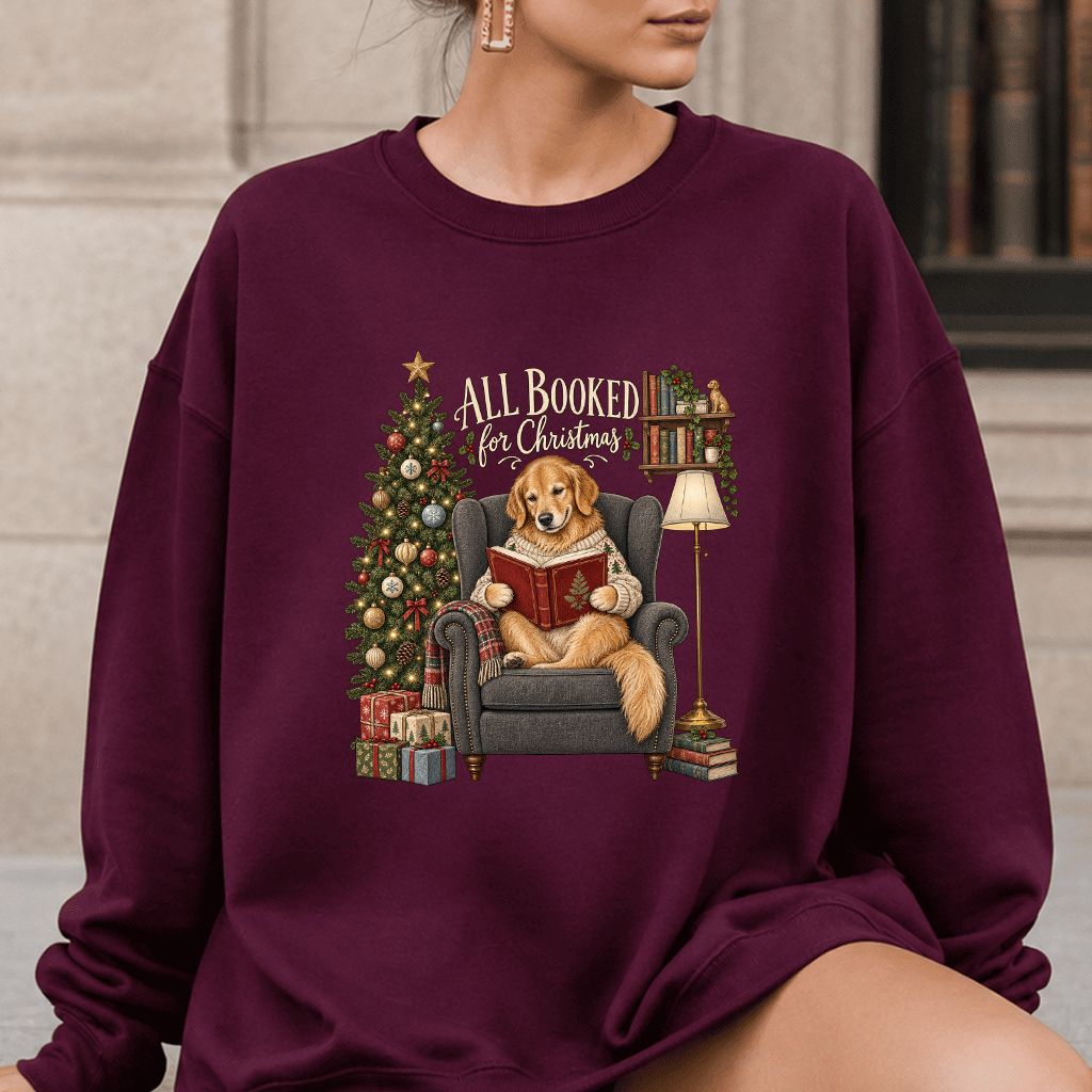 All Booked For Christmas Golden Retriever Printed Sweatshirt | Reader Gift Maroon
