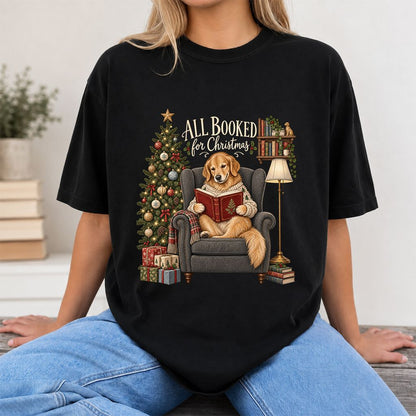 All Booked For Christmas Golden Retriever Printed T-Shirt | Reader Gift Black