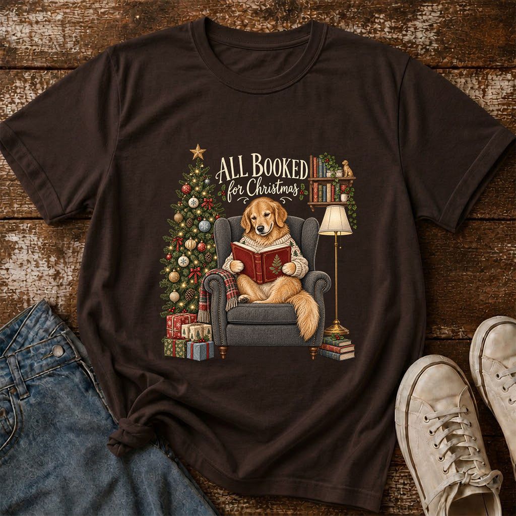 All Booked For Christmas Golden Retriever Printed T-Shirt | Reader Gift Dark Chocolate