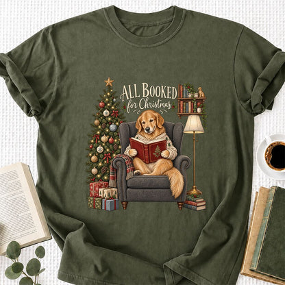 All Booked For Christmas Golden Retriever Printed T-Shirt | Reader Gift Military Green