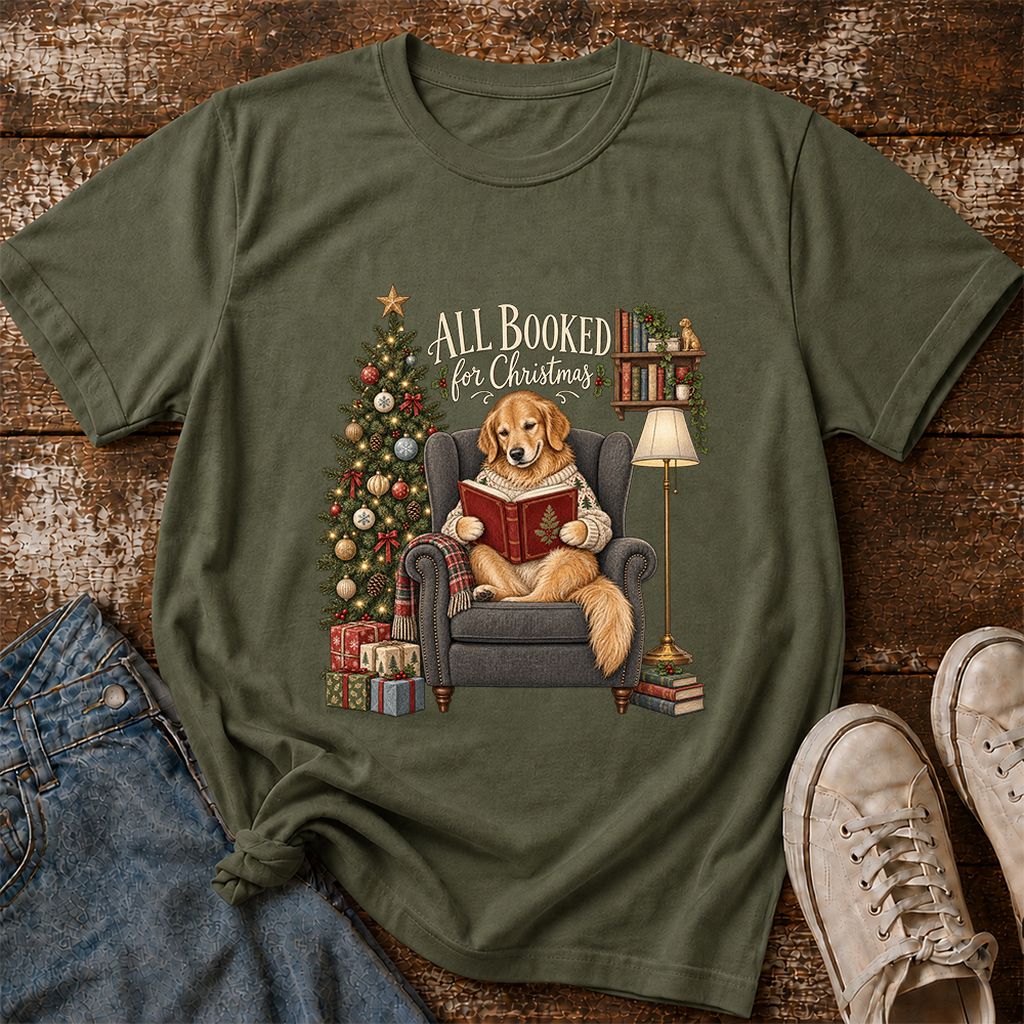 All Booked For Christmas Golden Retriever Printed T-Shirt | Reader Gift Military Green