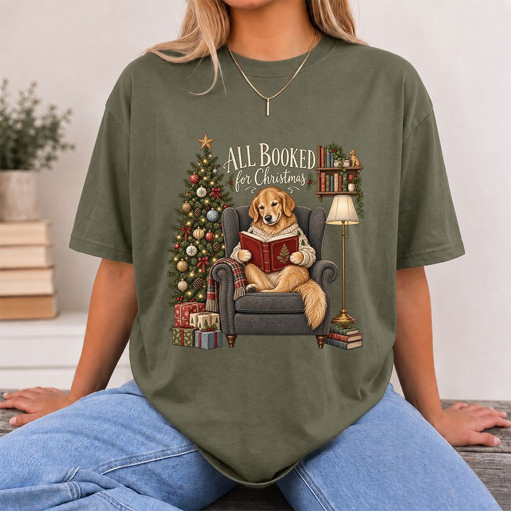 All Booked For Christmas Golden Retriever Printed T-Shirt | Reader Gift Military Green