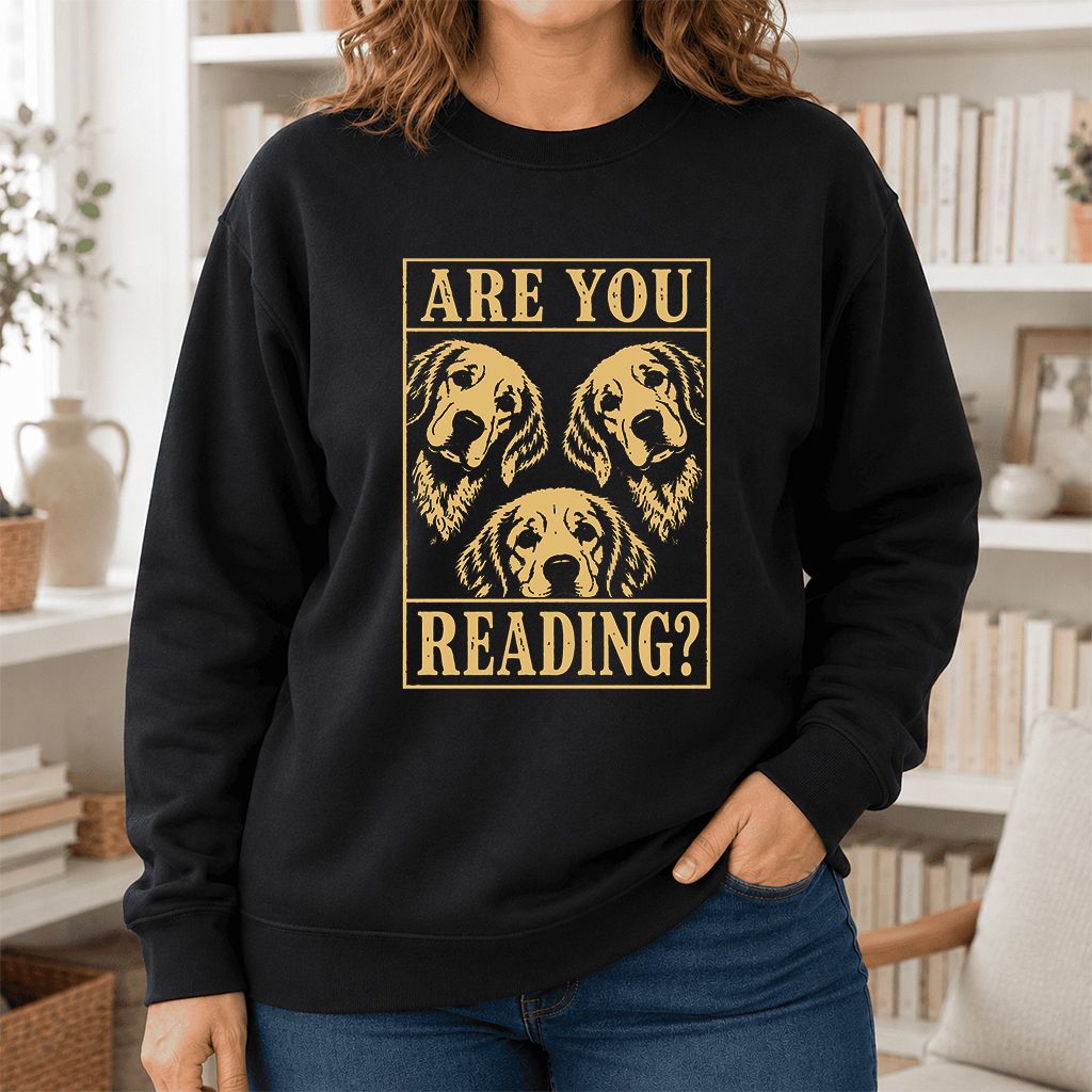 Are You Reading Golden Retriever Printed Sweatshirt | Dog Lover Reader Gift Black
