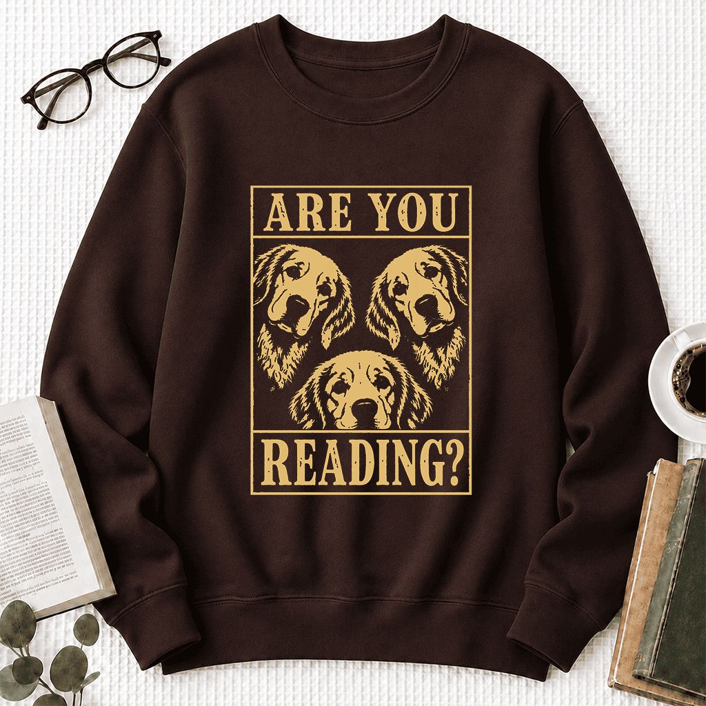 Are You Reading Golden Retriever Printed Sweatshirt | Dog Lover Reader Gift Dark Chocolate