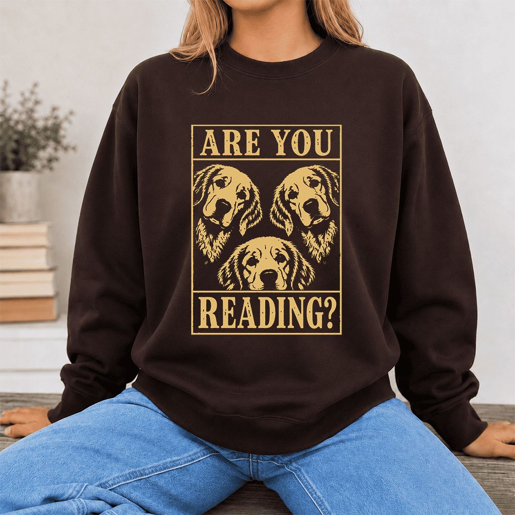 Are You Reading Golden Retriever Printed Sweatshirt | Dog Lover Reader Gift Dark Chocolate