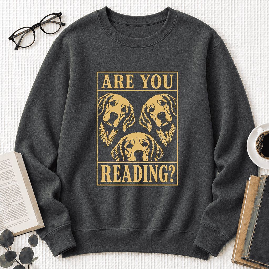 Are You Reading Golden Retriever Printed Sweatshirt | Dog Lover Reader Gift Dark Heather