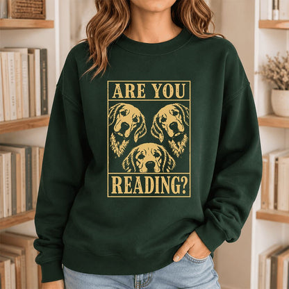 Are You Reading Golden Retriever Printed Sweatshirt | Dog Lover Reader Gift Forest Green