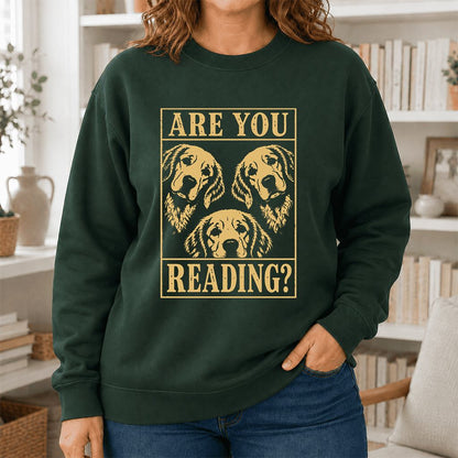 Are You Reading Golden Retriever Printed Sweatshirt | Dog Lover Reader Gift Forest Green