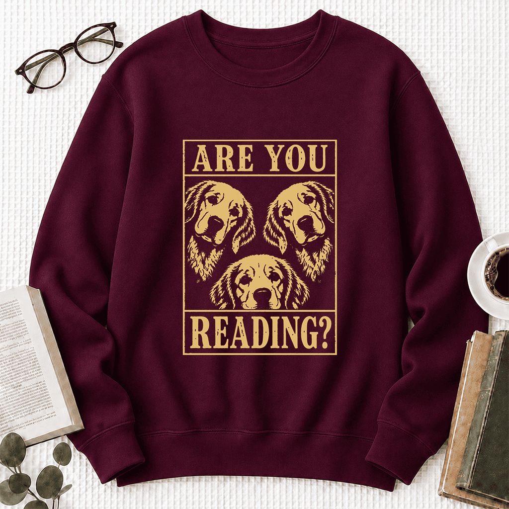 Are You Reading Golden Retriever Printed Sweatshirt | Dog Lover Reader Gift Maroon