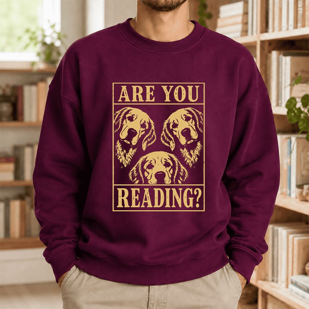 Are You Reading Golden Retriever Printed Sweatshirt | Dog Lover Reader Gift Maroon