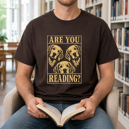 Are You Reading Golden Retriever Printed T-Shirt | Dog Lover Reader Gift Dark Chocolate