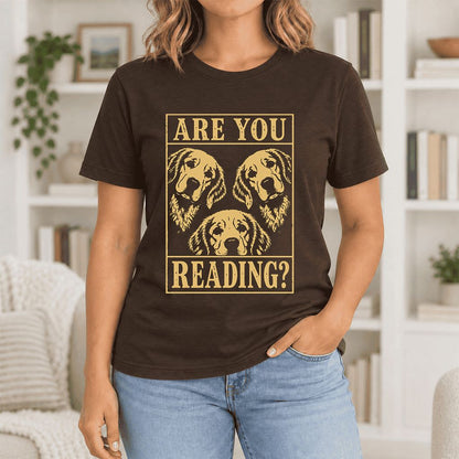Are You Reading Golden Retriever Ultra-Soft Cotton T-Shirt | Reader Gift Brown