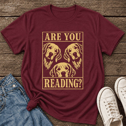 Are You Reading Golden Retriever Ultra-Soft Cotton T-Shirt | Reader Gift Maroon