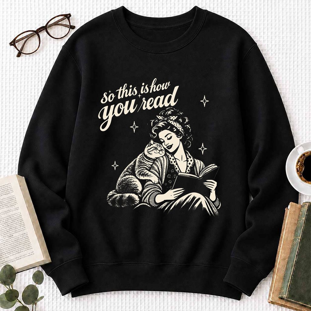 How You Read British Shorthair Printed Sweatshirt | Cat Lover Reader Gift Black