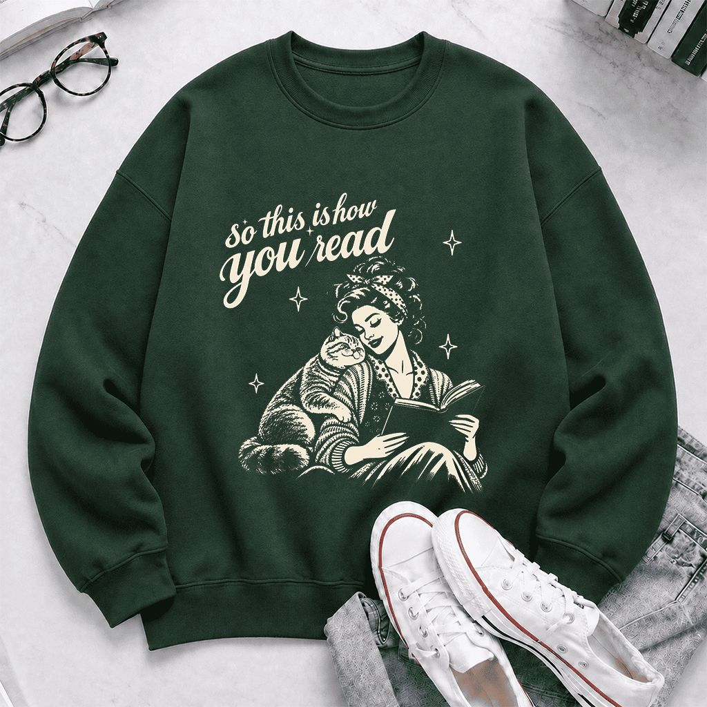 How You Read British Shorthair Printed Sweatshirt | Cat Lover Reader Gift Forest Green