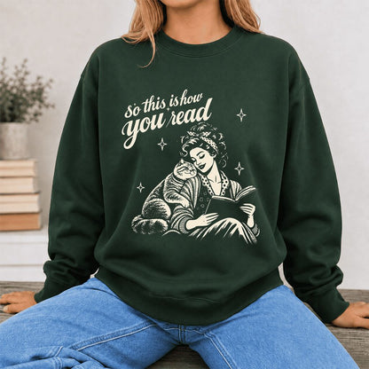 How You Read British Shorthair Printed Sweatshirt | Cat Lover Reader Gift Forest Green