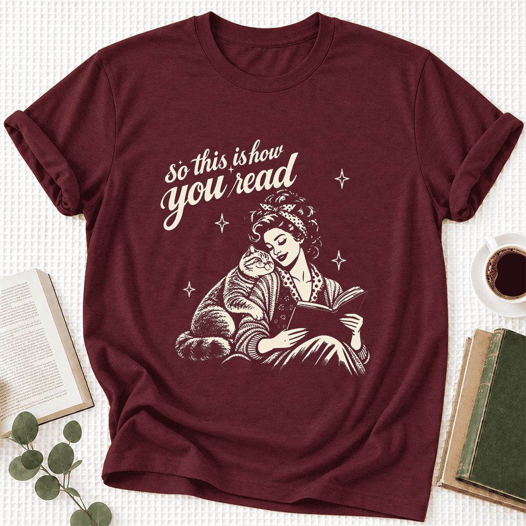 How You Read British Shorthair Ultra-Soft Cotton T-Shirt | Reader Gift Maroon