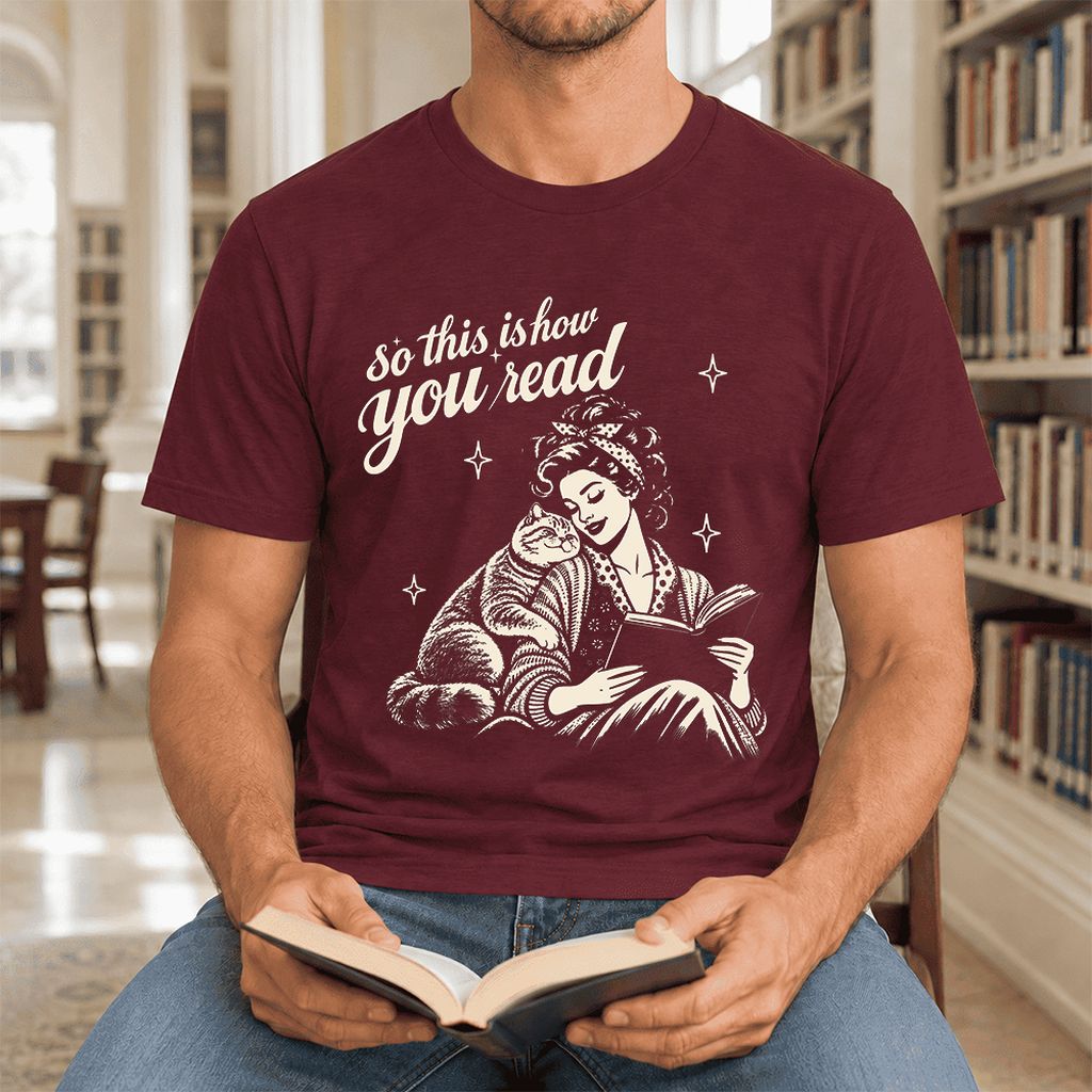 How You Read British Shorthair Ultra-Soft Cotton T-Shirt | Reader Gift Maroon