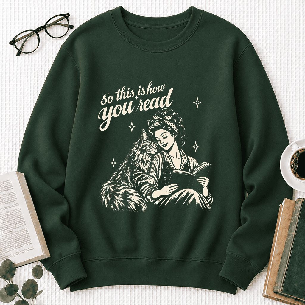 How You Read Printed Maine Coon Sweatshirt | Cat Lover Reader Gift Forest Green