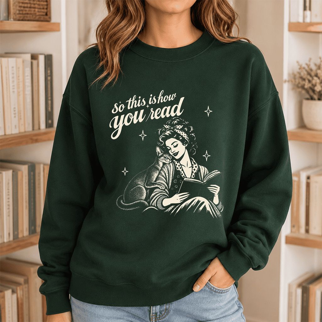 How You Read Abyssinian Printed Sweatshirt | Cat Lover Reader Gift Forest Green