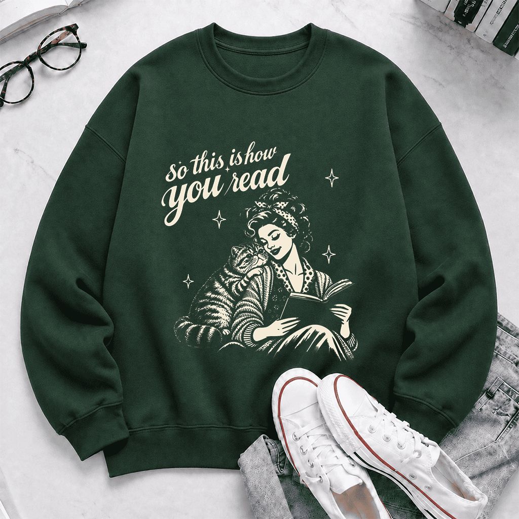How You Read Exotic Shorthair Printed Sweatshirt | Cat Lover Gift Forest Green
