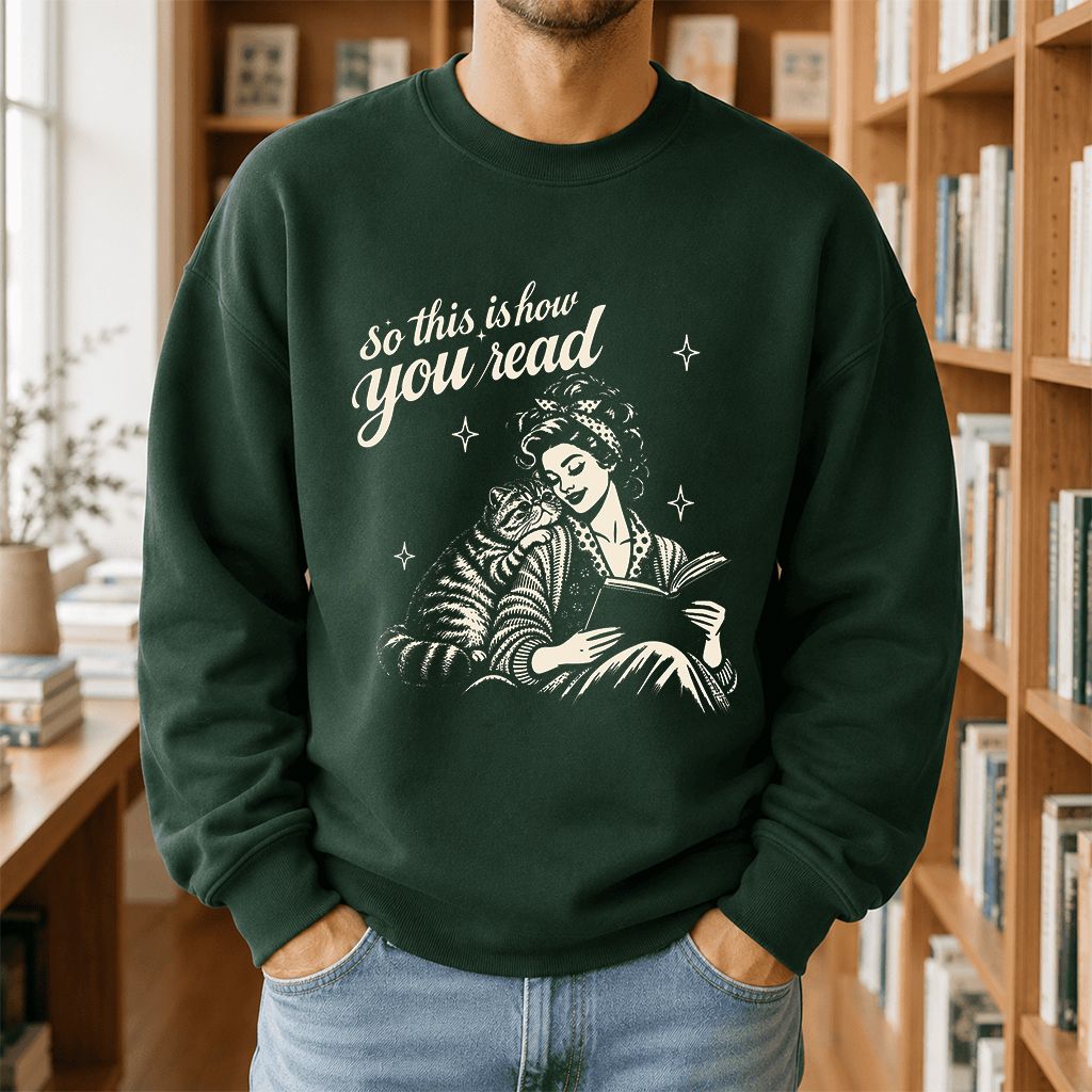 How You Read Exotic Shorthair Printed Sweatshirt | Cat Lover Gift Forest Green