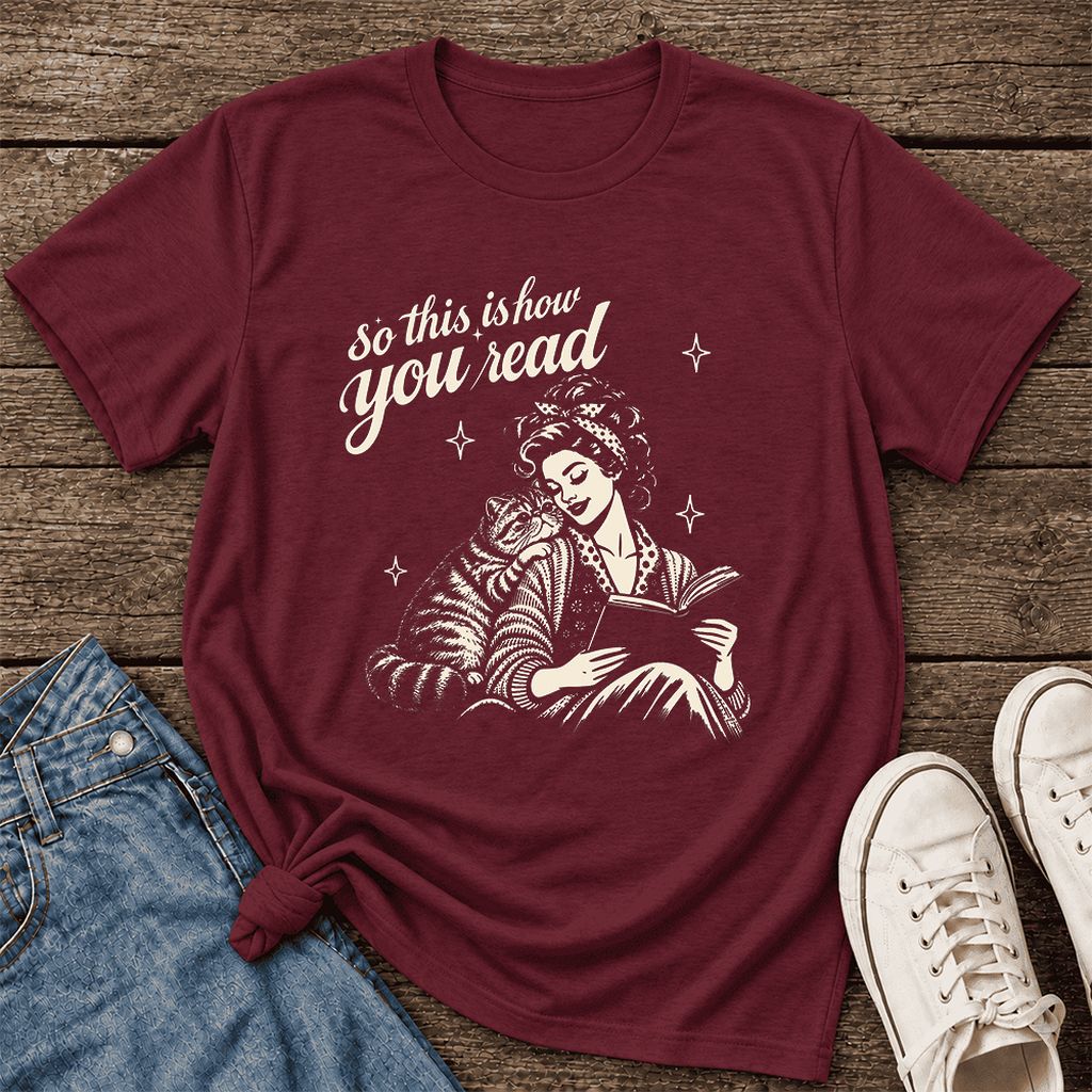 So This Is How You Read Exotic Shorthair Ultra-Soft Cotton T-Shirt | Reader Gift Maroon