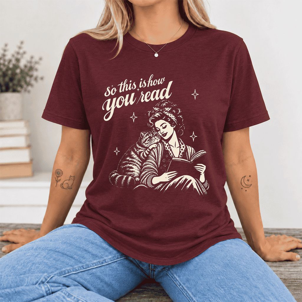 So This Is How You Read Exotic Shorthair Ultra-Soft Cotton T-Shirt | Reader Gift Maroon