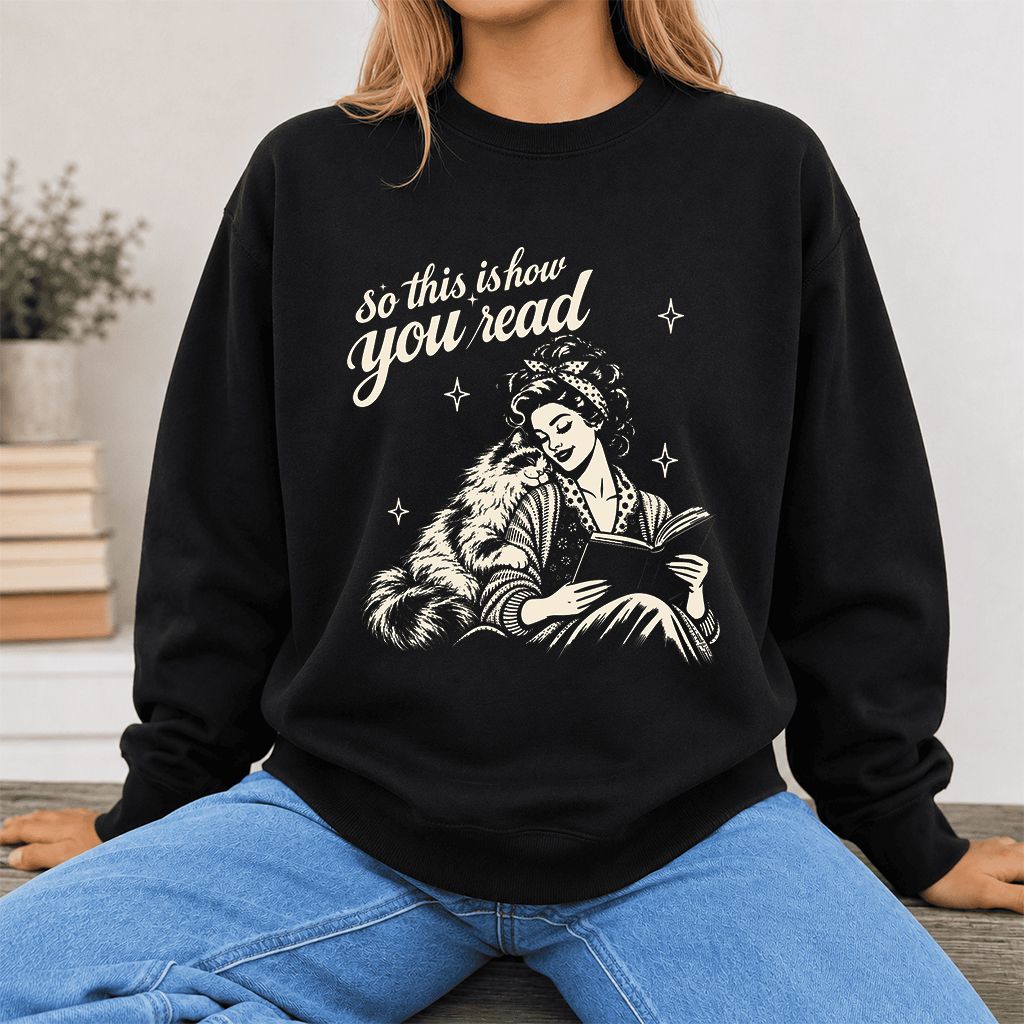 How You Read Ragdoll Printed Sweatshirt | Cat Lover Reader Gift Black